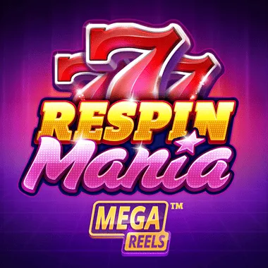 Respin Mania Mega Reels game tile